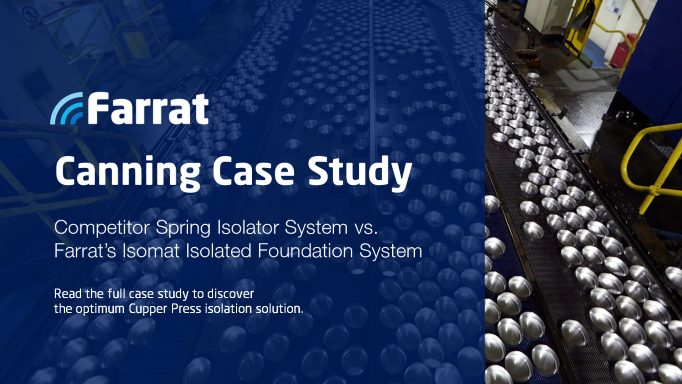 Farrat reduziert den Verderb und steigert die Produktivität einer Cupper-Presse in einer 115 Millionen Pfund teuren Dosenproduktionsanlage in Europa